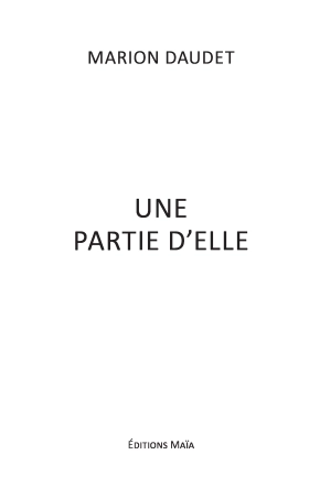 Une partie d’elle
