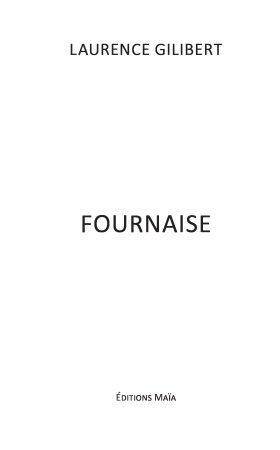 Fournaise (Laurence Gilibert)