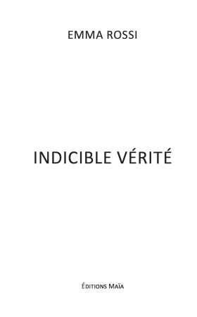 Indicible Vérité