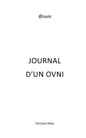 Le journal d’un OVNI - OVNI *