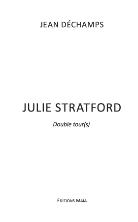 Julie Stratford-Double tour(s)