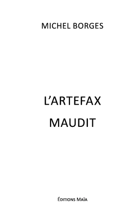 L'Artefax Maudit