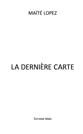 La dernière carte