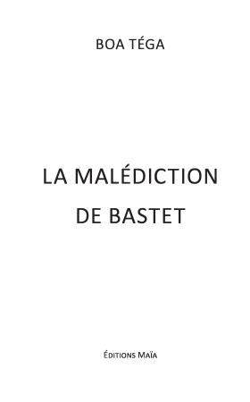 La malédiction de Bastet