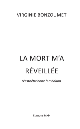 LA MORT M’A RÉVEILLÉE