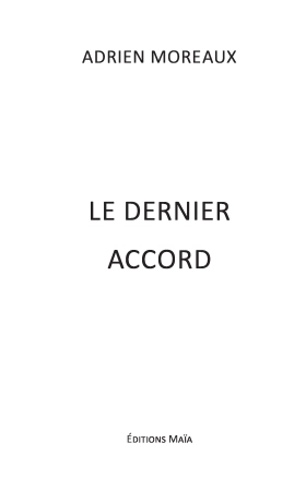 Le dernier accord