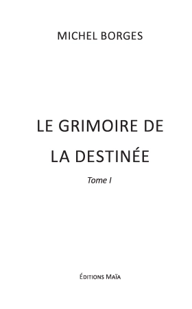 Le Grimoire de la Destinée