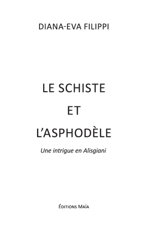 Le Schiste et l’Asphodèle