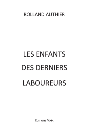 Les enfants des derniers laboureurs