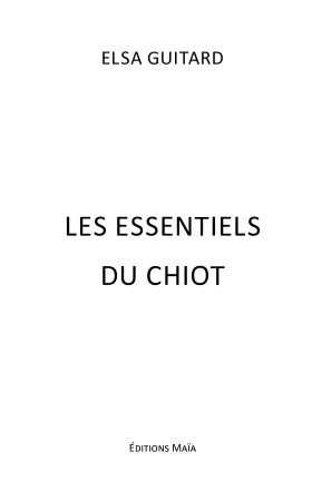 LES ESSENTIELS DU CHIOT