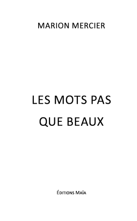 Les Mots pas que Beaux