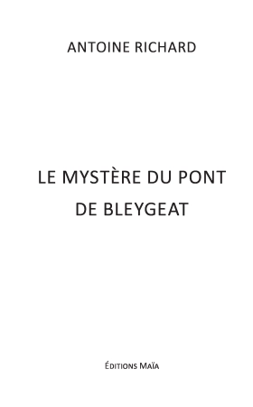Le Mystère du pont de Bleygéat