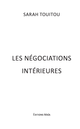 Les négociations intérieures