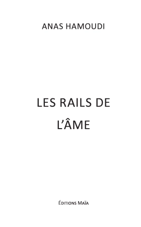 Les Rails de l’Âme