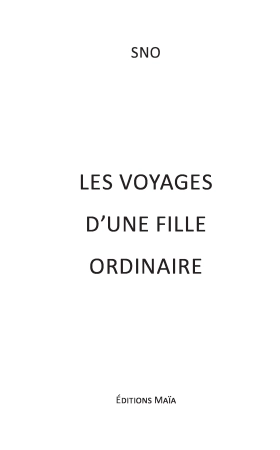 Les voyages d’une fille ordinaire