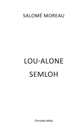 Lou-Alone Semloh