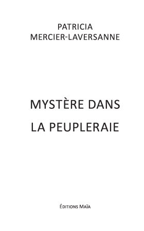 Mystère dans la peupleraie