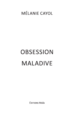 Obsession Maladive