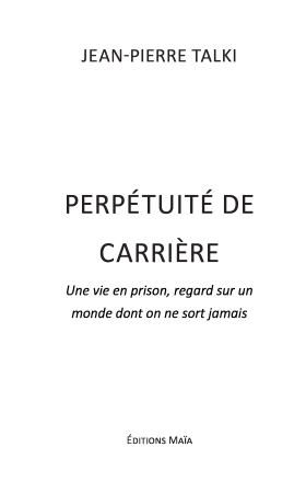 Une vie en Prison, de Surveillant à Directeur