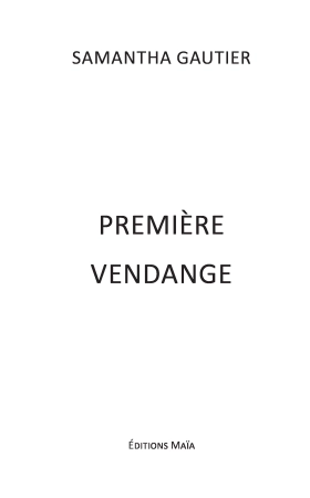 Première Vendange
