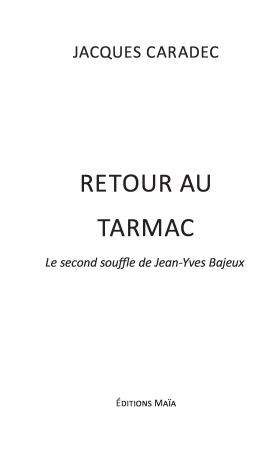 Retour au tarmac