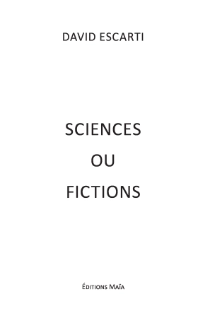 SCIENCES OU FICTIONS