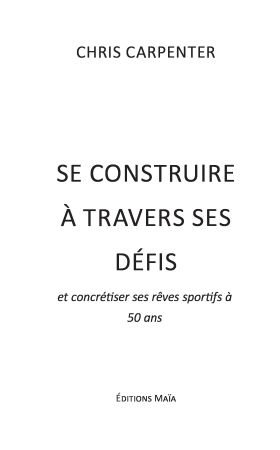 Réaliser ses rêves sportifs après 50 ans