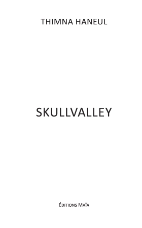 SKULLVALLEY I (Thimna Haneul)