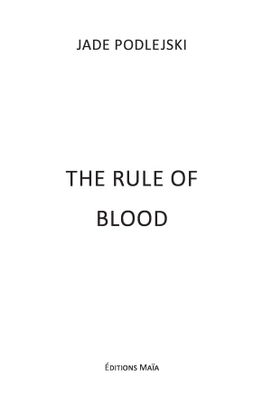 The rule of blood