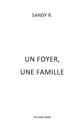 Un foyer, une famille