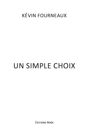 Un simple choix