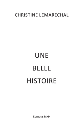 Une Belle Histoire
