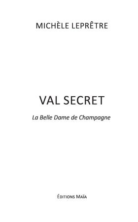 Le val secret - Michèle Leprêtre