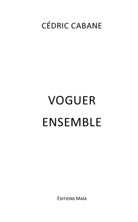 Voguer ensemble